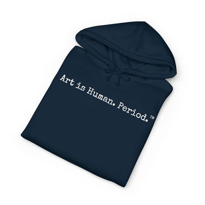 Navy hoodie with text "Art is Human. Period." across the front in typewriter font. On white background.