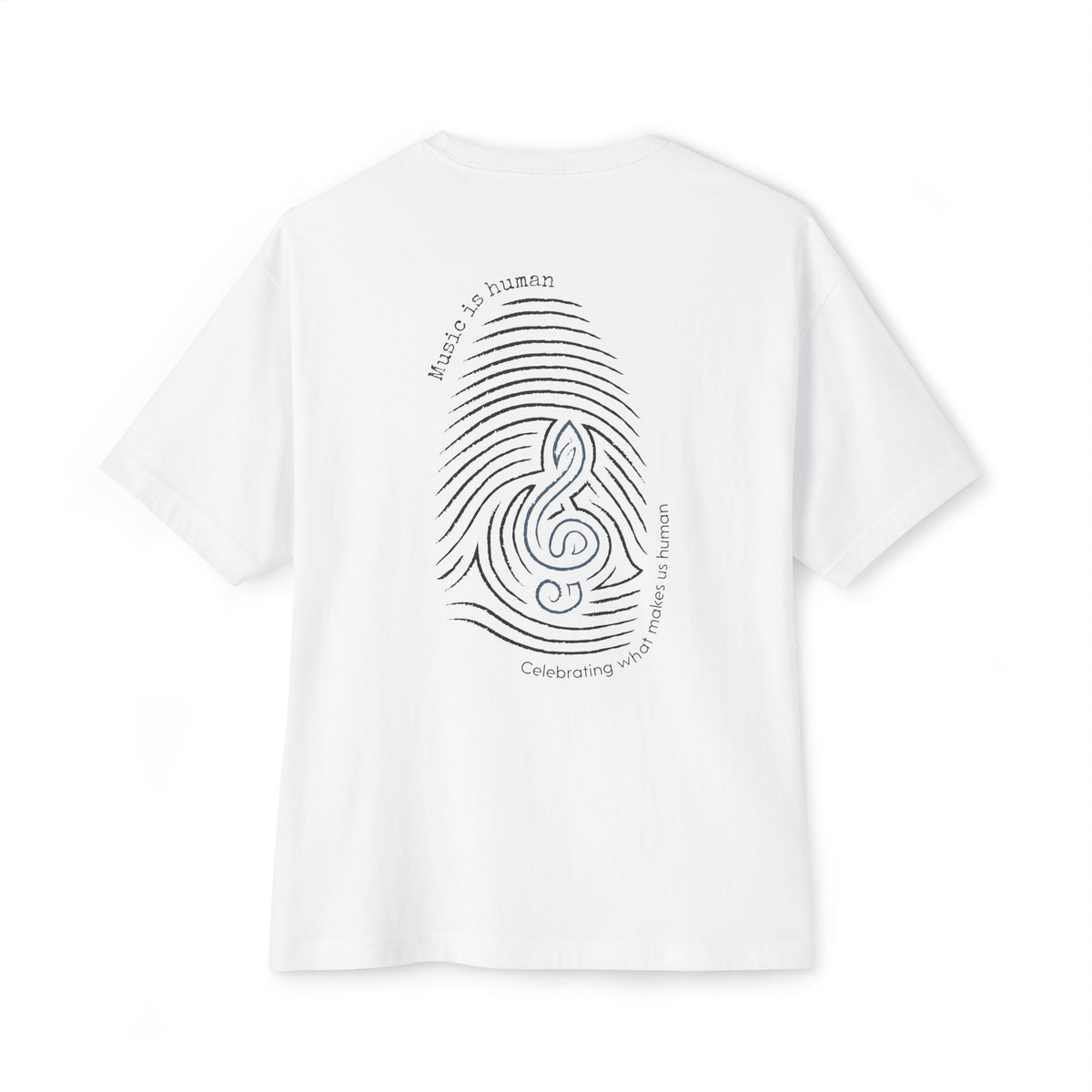 A white short-sleeve t-shirt shown from the back, featuring a black graphic of a fingerprint and musical notes with the text 'Music is human' and 'Celebrating what makes us human'.