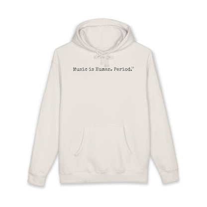 Beige hoodie with 'Music is Human.Period' text on a white background