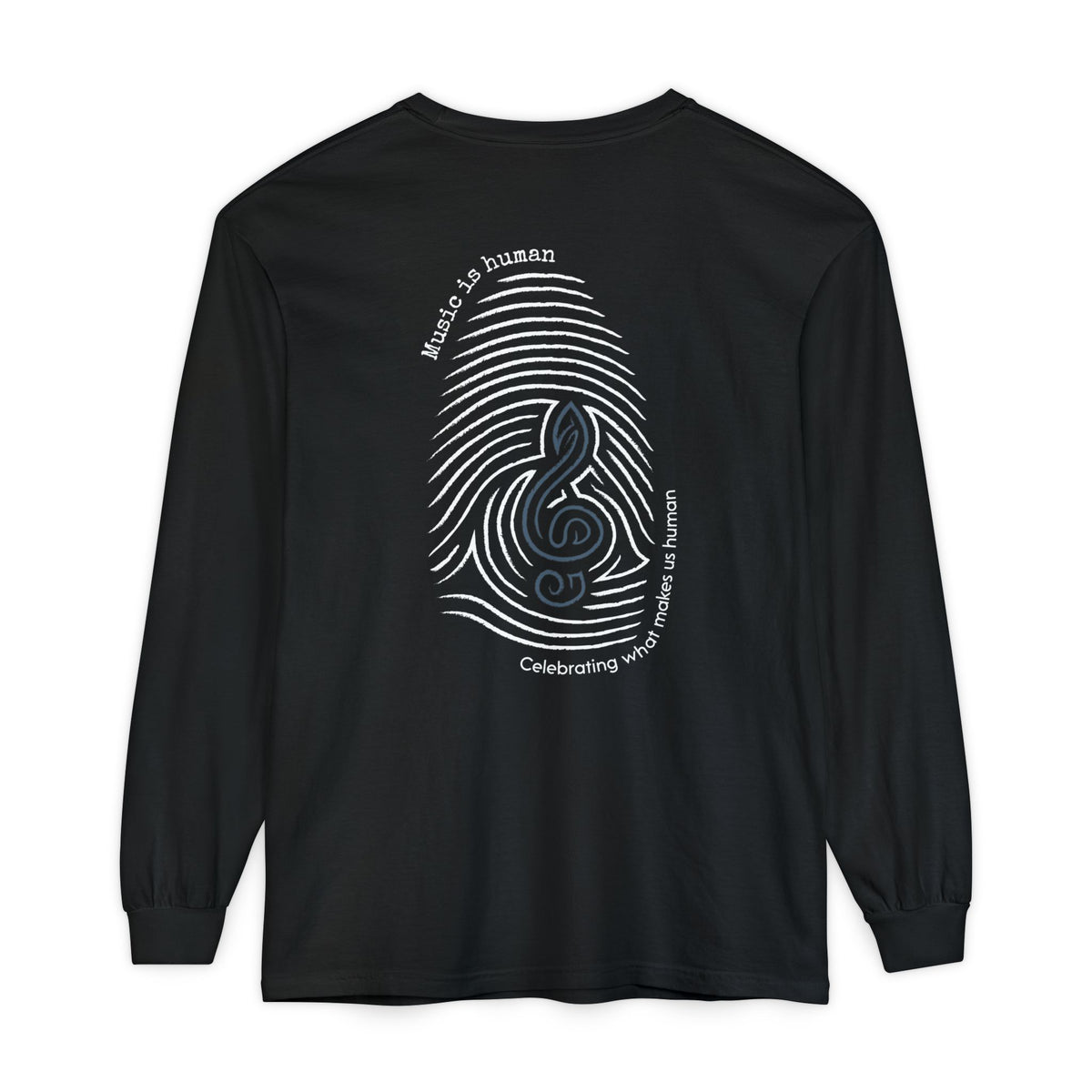 A black long-sleeve t-shirt with a large graphic on the back featuring a white fingerprint pattern, a blue treble clef, and white text that reads 'Music is human' and 'Celebrating what makes us human'.