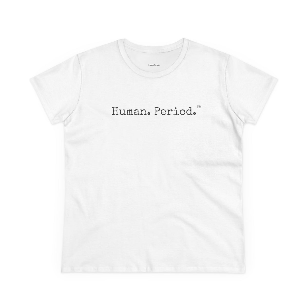 A white short-sleeve crewneck t-shirt with the text 'Human. Period.