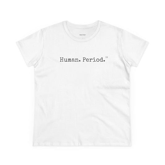 A white short-sleeve crewneck t-shirt with the text 'Human. Period.