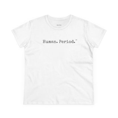 A white short-sleeve crewneck t-shirt with the text 'Human. Period.
