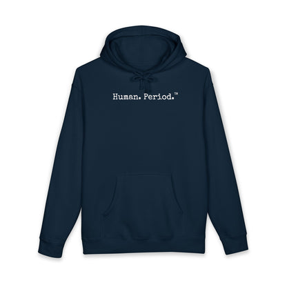 A navy hoodie with the words "Human. Period" in center of chest in clean typewriter font. On white background. 