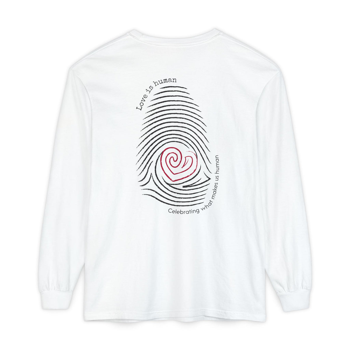 A white long-sleeve t-shirt shown from the back, featuring a graphic of a fingerprint made of black concentric lines with a red spiral heart in the center and black text reading 'Love is human' and 'Celebrating what makes us human'.