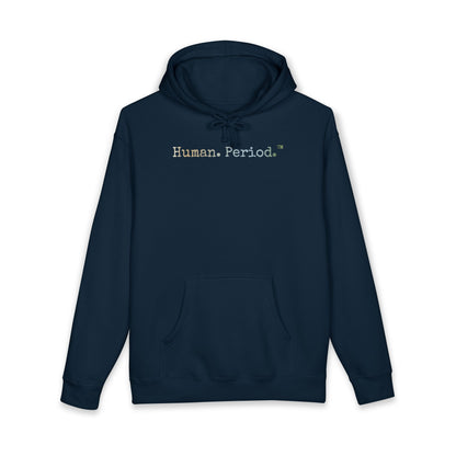Human. Period. | Heavyweight Hoodie