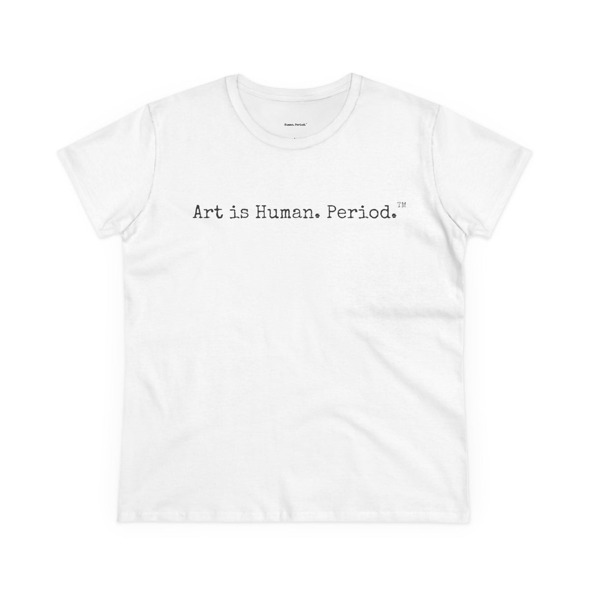 A white short-sleeve crewneck t-shirt with the text 'Art is Human. Period.