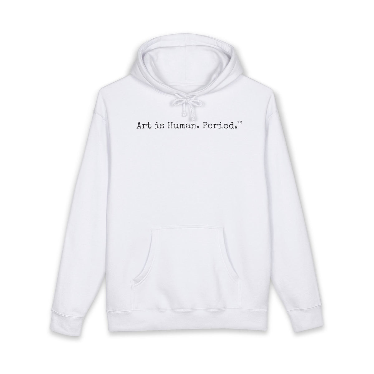 Art is Human. Period. with Multi-Colored Design | Heavyweight Hoodie