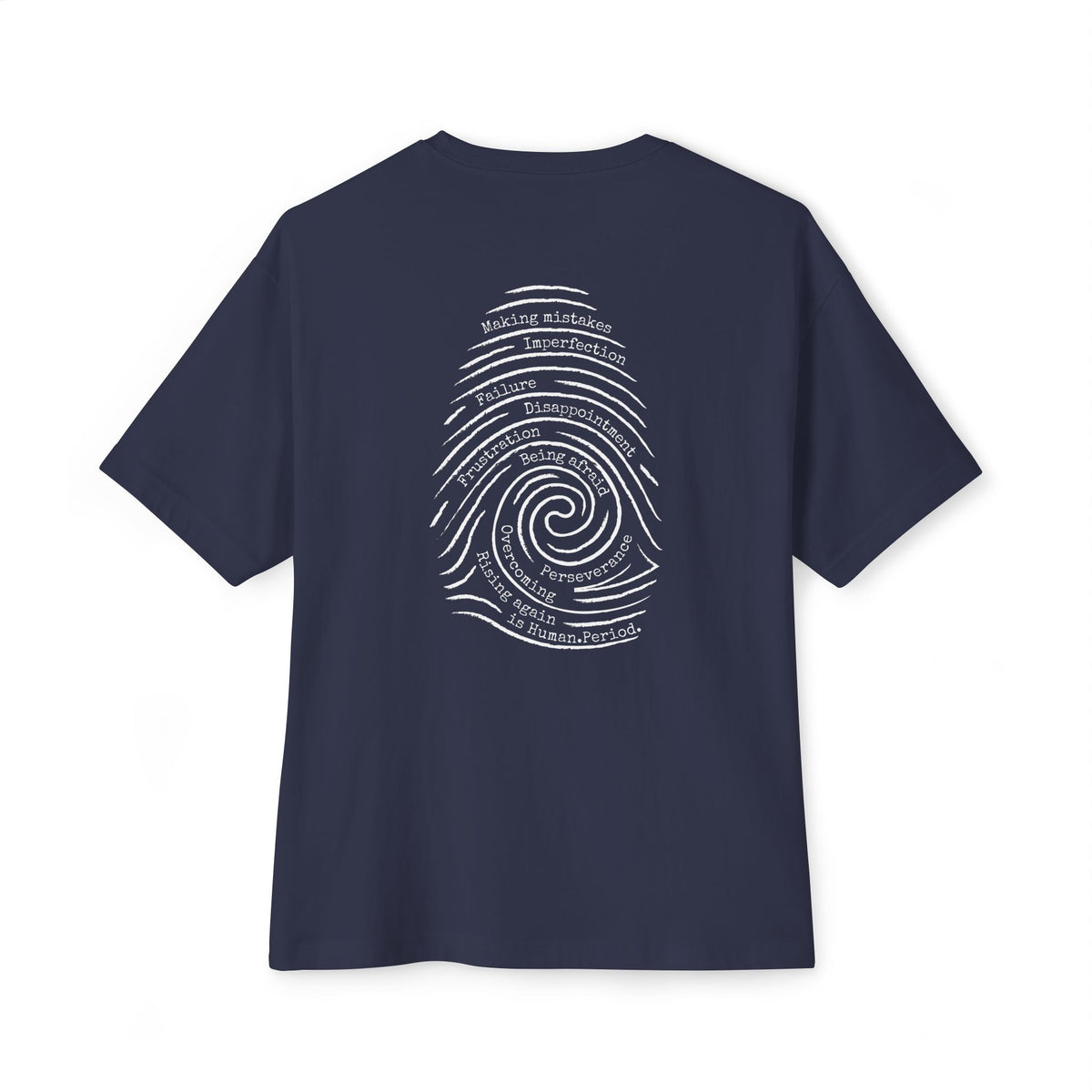 A navy blue short-sleeve t-shirt with a white graphic print of a spiral fingerprint on the back, set against a plain white background. Words like failure, making mistakes, perseverance and overcoming fill the spiral. 