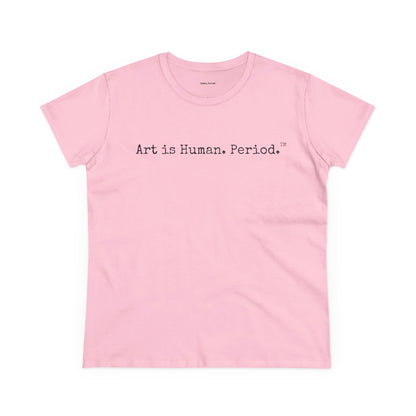 A light pink short-sleeve crewneck t-shirt with the text 'Art is Human. Period.
